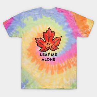 Leaf me alone T-Shirt